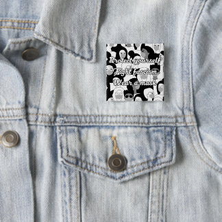 Wear a Mask Black & White Style 2 Inch Square Button