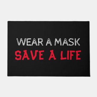 Wear a mask, save a life doormat