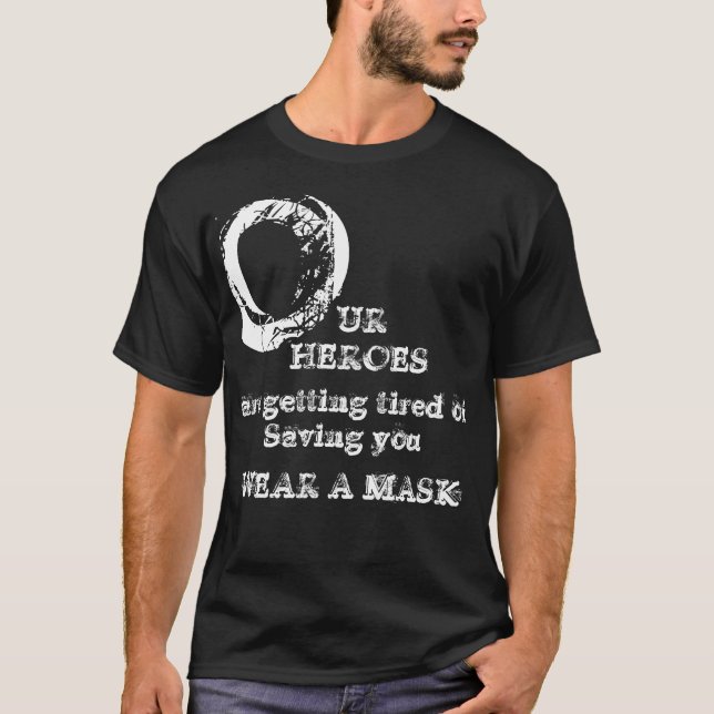 WEAR A MASK T-Shirt (Front)