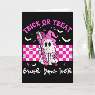 Wear a pink trick or treat brush teeth dental card