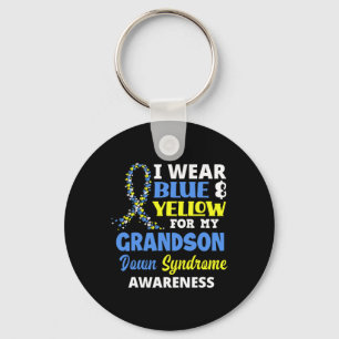 Wear Blue And Yellow For My Grandson Down Syndrome Keychain