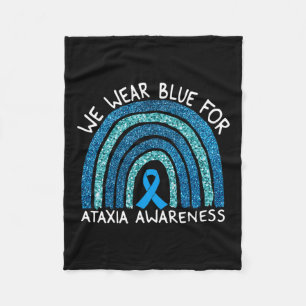 Wear Blue For Ataxia Awareness Rainbow Gift Fleece Blanket