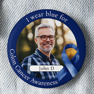 Wear Blue for Colourectal Cancer Awareness Photo 2 Inch Round Button