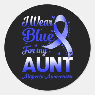 Wear Blue For My Aunt Alopecia Awareness  Classic Round Sticker