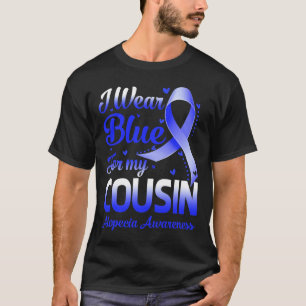 Wear Blue For My Cousin Alopecia Awareness 1 T-Shirt