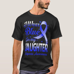Wear Blue For My Daughter Alopecia Awareness T-Shirt