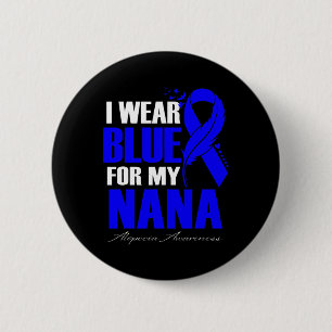 Wear Blue For My Nana Alopecia Feather  2 Inch Round Button