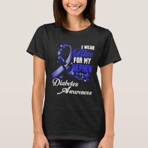 Wear Blue For My Nephew T1d Diabetes Awareness Blu T-Shirt
