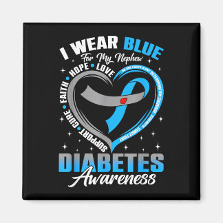 Wear blue for nephew diabetes awareness blue magnet
