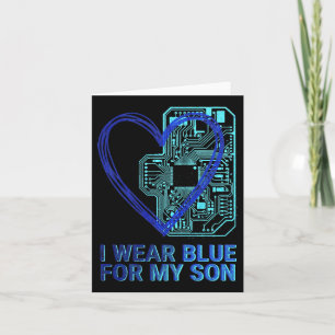 Wear Blue for Son Autism Awareness Circuit Board Card