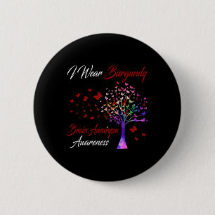 Wear Burgundy Brain Aneurysm Awareness Tree Ribbon 2 Inch Round Button