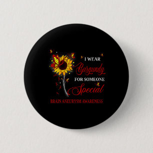 Wear Burgundy For Brain Aneurysm Awareness Sunflow 2 Inch Round Button