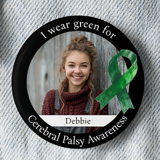 Wear Green for Cerebral Palsy Awareness Photo 2 Inch Round Button