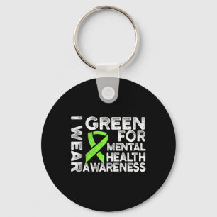 Wear Green For Mental Health Awareness 1 Keychain