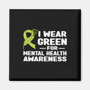 Wear Green For Mental Health Awareness Month 2024  Magnet