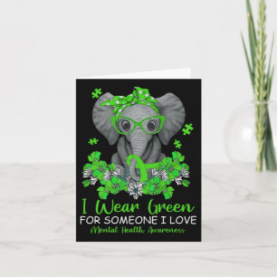 Wear Green For Mental Health Awareness Ribbon Elep Card