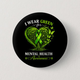 Wear Green Mental Health Ribbon Mental Health 2 Inch Round Button