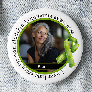 Wear Lime Green for Non-Hodgkin Lymphoma Awareness 2 Inch Round Button