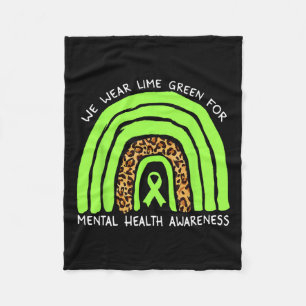 Wear Lime Green Rainbow For Mental Health Awarenes Fleece Blanket