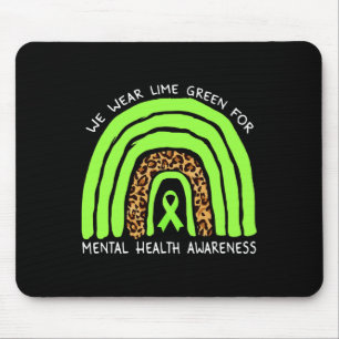 Wear Lime Green Rainbow For Mental Health Awarenes Mouse Pad