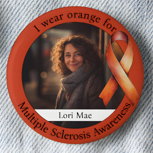 Wear Orange for Multiple Sclerosis Awareness Photo 2 Inch Round Button