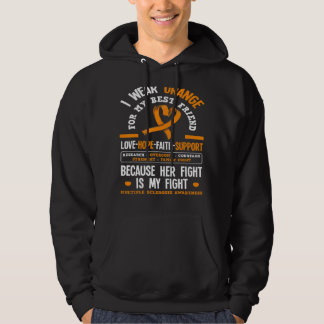 Wear Orange For My Best Friend Multiple Scelrosis  Hoodie