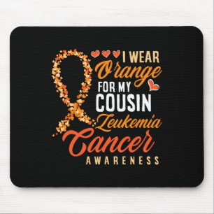 Wear Orange For My Cousin Leukaemia Cancer Awarene Mouse Pad