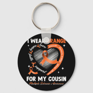 Wear Orange For My Cousin Multiple Sclerosis Aware Keychain