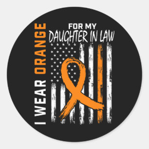 Wear Orange For My Daughter In Law Leukaemia Aware Classic Round Sticker