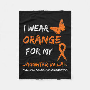 Wear Orange For My Daughter-in-law Multiple Sclero Fleece Blanket