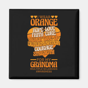 Wear Orange For My Grandma Multiple Sclerosis Awar Magnet