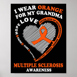 Wear Orange For My Grandma Multiple Sclerosis Awar Poster
