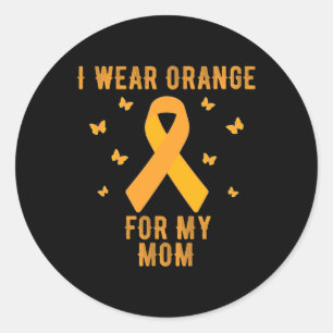 Wear Orange For My Mom Multiple Sclerosis Awarenes Classic Round Sticker