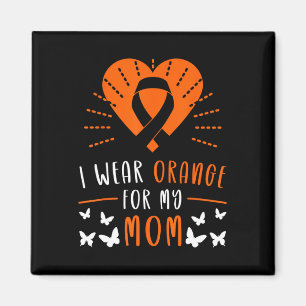 Wear Orange For My Mom Multiple Sclerosis Awarenes Magnet