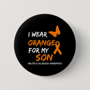 Wear Orange For My Son Multiple Sclerosis Ribbon  2 Inch Round Button