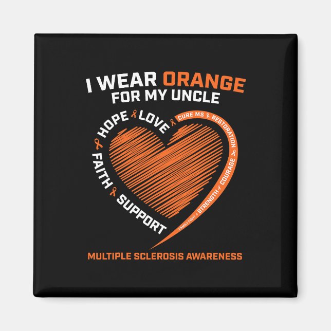 Wear Orange For My Uncle Ms Multiple Sclerosis Awa Magnet (Front)
