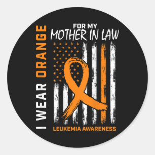 Wear Orange Mother In Law Leukaemia Awareness Amer Classic Round Sticker