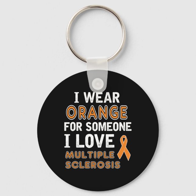 Wear Orange - Multiple Sclerosis Awareness  Keychain (Front)