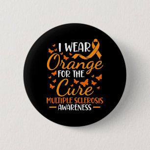Wear Orange - Multiple Sclerosis Awareness Orange 2 Inch Round Button
