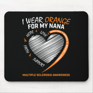 Wear Orange Nana Multiple Sclerosis Products Ms Aw Mouse Pad