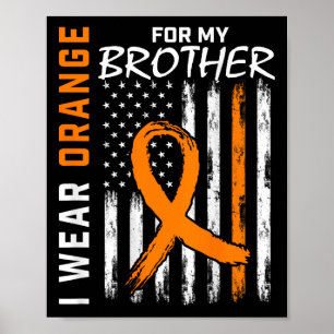 Wear Orange Ribbon Brother Leukaemia Awareness Fla Poster