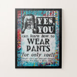 Wear Pants - Funny Vintage Ad Jigsaw Puzzle<br><div class="desc">A whimsical faux vintage victorian newspaper ad to 'Learn How To Wear Pants'.</div>