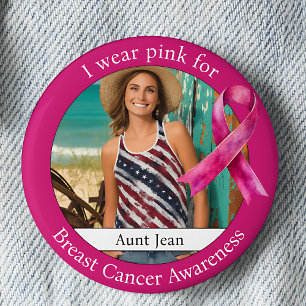 Wear Pink for Breast Cancer Awareness Photo 2 Inch Round Button