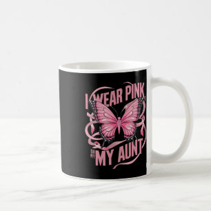 Wear Pink For My Aunt Breast Cancer Awareness Butt Coffee Mug