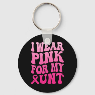 Wear Pink For My Aunt Breast Cancer Support Squad Keychain
