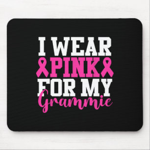 Wear Pink For My Grammie Breast Cancer Awareness  Mouse Pad