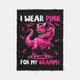 Wear Pink For My Grammy T-rex Dinosaur Breast Canc Fleece Blanket