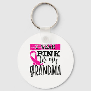 Wear Pink For My Grandma - Breast Cancer Awareness Keychain