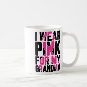 Wear Pink For My Grandma Breast Cancer Awareness S Coffee Mug