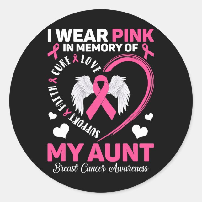 Wear Pink In Memory Of My Aunt Breast Cancer Aware Classic Round Sticker (Front)